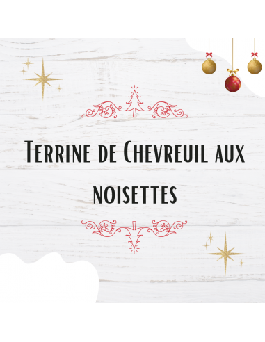NOUVEAU ! Terrine de Chevreuil aux noisettes